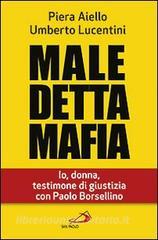 Maledetta mafia. Io, donna, testimone di giustizia con Paolo Borsellino.pdf