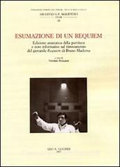 Esumazione di un Requiem. Edizione anastatica della partitura e note informative sul ritrovamento del giovanile Requiem di Bruno Maderna.pdf
