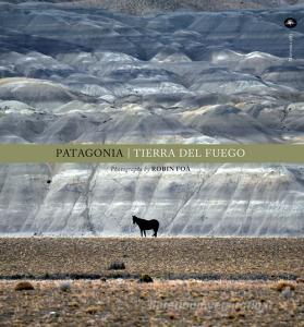 Patagonia. Tierra del fuego. Ediz. inglese.pdf