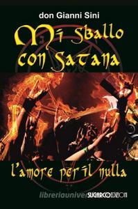 Mi sballo con Satana. Lamore per il nulla.pdf