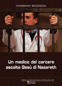 Un medico del carcere ascolta Gesù di Nazareth.pdf