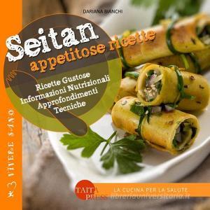 Seitan. Appetitose ricette.pdf