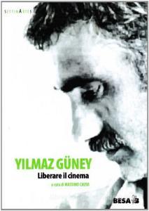 Yilmaz Güney. Liberare il cinema.pdf