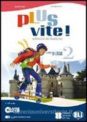 Plus vite! Livre et cahier. Ediz. multi. Per la Scuola media. Con CD-ROM. Con espansione online vol.2.pdf