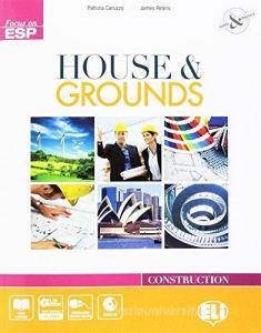 House & grounds e DVD. LibroLIM. Per le Scuole superiori. Con CD Audio. Con espansione online