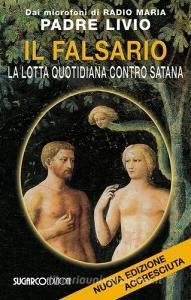 Il falsario. La lotta quotidiana contro Satana.pdf
