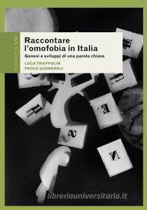 Raccontare lomofobia in Italia. Genesi e sviluppi di una parola chiave.pdf