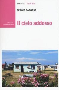 Il cielo addosso.pdf