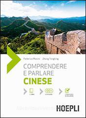 Comprendere e parlare cinese. Lezioni ed esercizi. Con soluzioni. Con 3 CD Audio.pdf