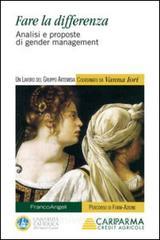 Fare la differenza. Analisi e proposte di gender management.pdf