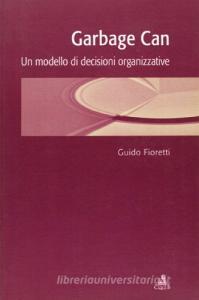 Garbage can. Un modello di decisioni organizzative.pdf