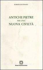 Antiche pietre per una nuova civiltà.pdf