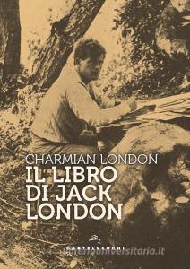Il libro di Jack London. Ediz. ampliata.pdf