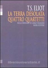 La terra desolata-Quattro quartetti.pdf