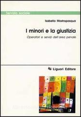 I minori e la giustizia. Operatori e servizi dellarea penale.pdf