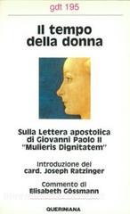 Il tempo della donna. Sulla lettera apostolica di Giovanni Paolo II «Mulieris dignitatem».pdf
