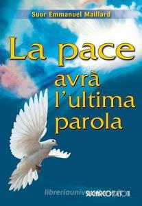 La pace avrà lultima parola.pdf