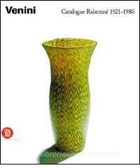 Venini. Catalogo ragionato 1921-1986. Ediz. francese.pdf