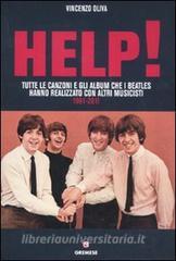 Help! Tutte le canzoni e gli album che i Beatles hanno realizzato con altri musicisti. 1961-2011.pdf