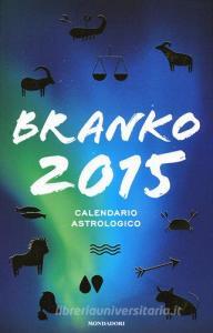 Calendario astrologico 2015. Guida giornaliera segno per segno.pdf
