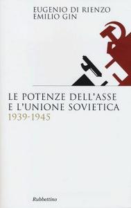 Le potenze dellasse e lUnione Sovietica 1939-1945.pdf