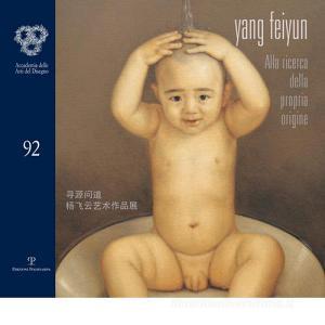 Yang Feiyun. Alla ricerca della propria origine. Ediz. italiana e cinese.pdf