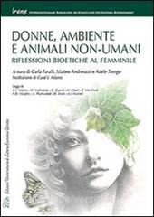 Donne, ambiente e animali non-umani. Riflessioni bioetiche al femminile.pdf