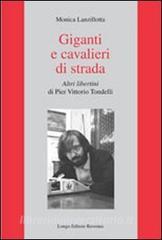 Giganti e cavalieri di strada. Altri libertini di Pier Vittorio Tondelli.pdf