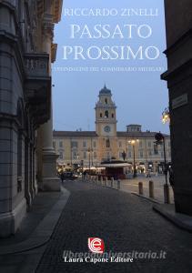 Passato prossimo. Unindagine del commissario Melegari.pdf