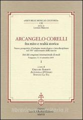 Arcangelo Corelli fra mito e realtà storica. Nuove prospettive dindagine musicologica e interdisciplinare nel 350° anniversario della nascita.pdf