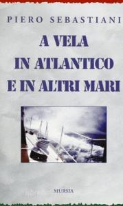 A vela in Atlantico e in altri mari.pdf