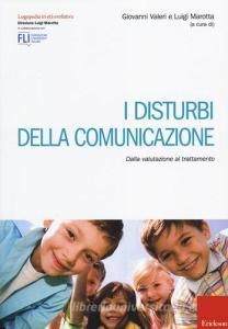 I disturbi della comunicazione. Dalla valutazione al trattamento.pdf