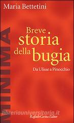 Breve storia della bugia. Da Ulisse a Pinocchio.pdf