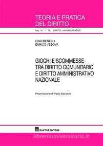 Giochi e scommesse tra diritto comunitario e diritto amministrativo nazionale.pdf