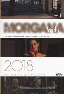 Fata Morgana Web 2018. Un anno di visioni.pdf