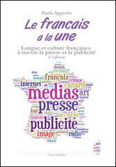 Le français à la une. Langue et culture français à travers la presse et la publicité.pdf