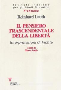Il pensiero trascendentale della libertà. Interpretazioni di Fichte.pdf