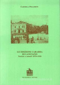 Le edizioni Carabba di Lanciano. Notizie e annali (1878-1950).pdf