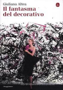 Il fantasma del decorativo.pdf