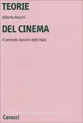 Teorie del cinema. Il periodo classico 1915-1945.pdf