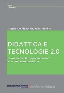 Didattica e tecnologie 2.0. Nuovi ambienti di apprendimento e nuove prassi didattiche.pdf