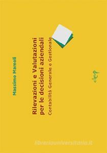 Rilevazioni e valutazioni per le decisioni aziendali.pdf