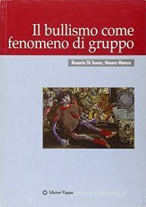 Il bullismo come fenomeno di gruppo.pdf