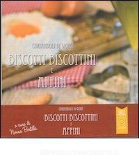 Biscotti e biscottini e affini. Coriandoli di gioia.pdf