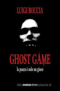 Ghost game. La paura è solo un gioco.pdf