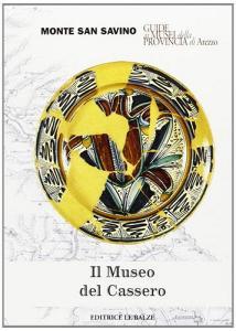 Il museo del Cassero di Monte S. Savino.pdf
