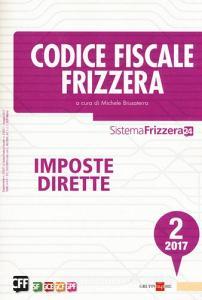 Codice fiscale Frizzera. Imposte dirette 2017 vol.2.pdf