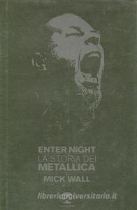Enter night. La storia dei Metallica.pdf