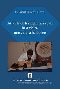 Atlante di tecniche manuali in ambito muscolo scheletrico.pdf