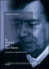 La mosca nel bicchiere. La poetica di Carmelo Bene.pdf